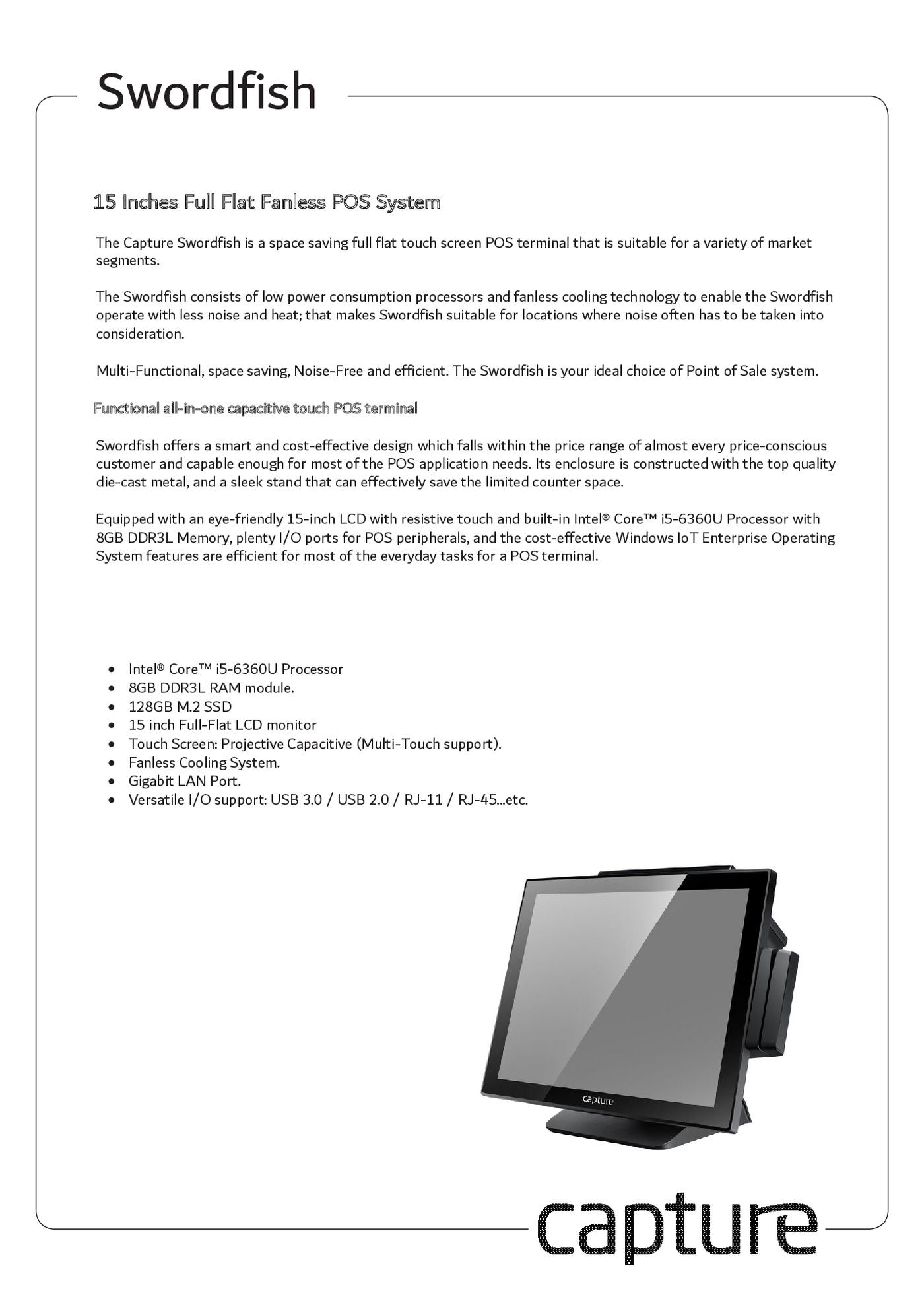 Capture Swordfish i5 – POS-Terminal 15" – Core i5-6360U, 8 GB/128 GB SSD, Windows 10 IoT