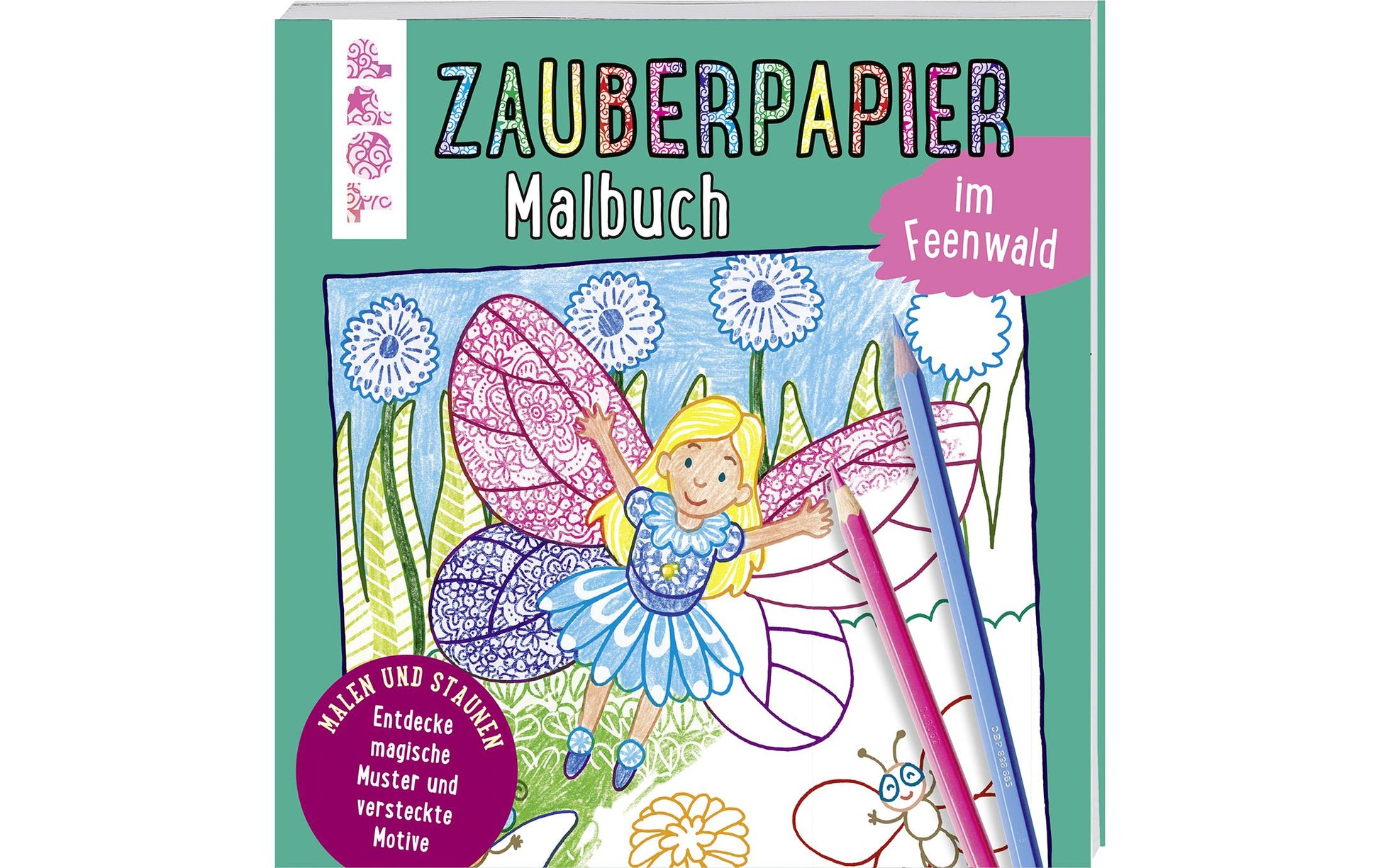 TOPP Verlag Malbuch – Zauberpapier Zauberwald, 48 Seiten, ab 5 Jahren