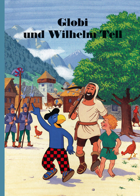 Globi Verlag – Buch – Globi, Globi und Wilhelm Tell (Band 58), Hardcover, 100 Seiten, 3–12 Jahre