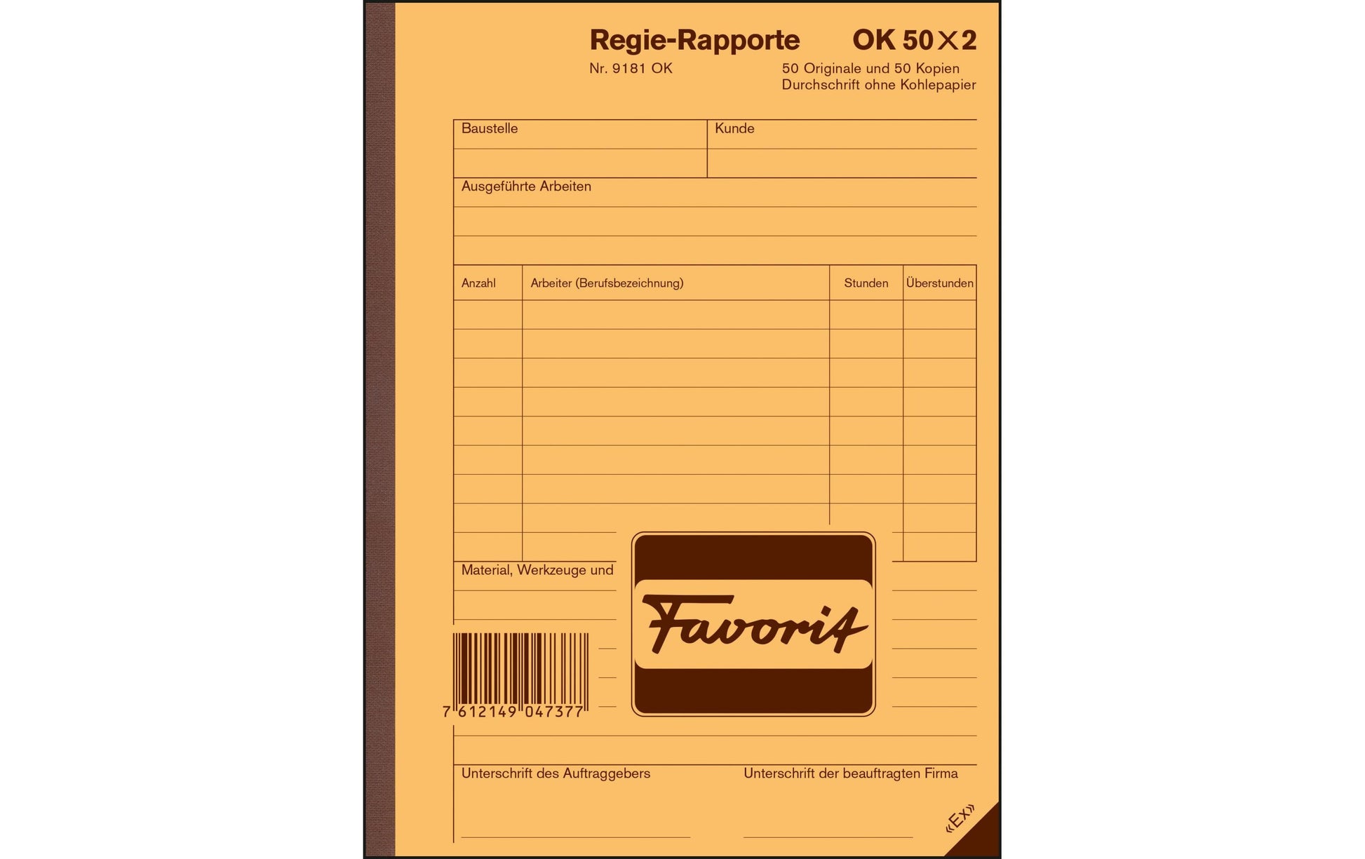 Favorit Regie-Rapporte – 156 × 210 mm – 50 Sätze, 2-fach, mit Überstundenkolonne, Deutsch