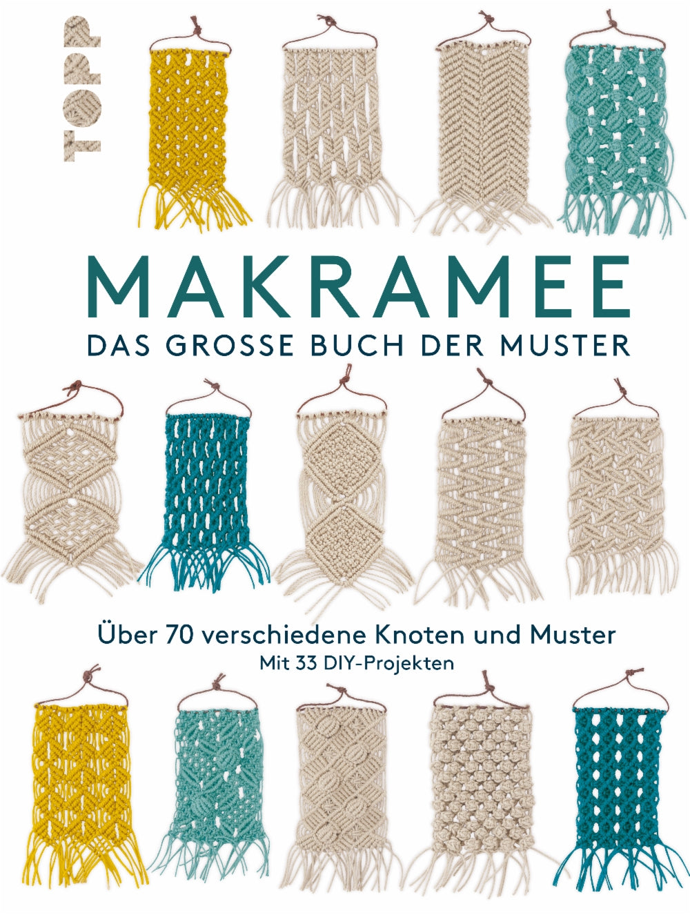 TOPP Verlag Buch – Makramee: Das grosse Buch der Muster, Hardcover, 192 Seiten, Deutsch