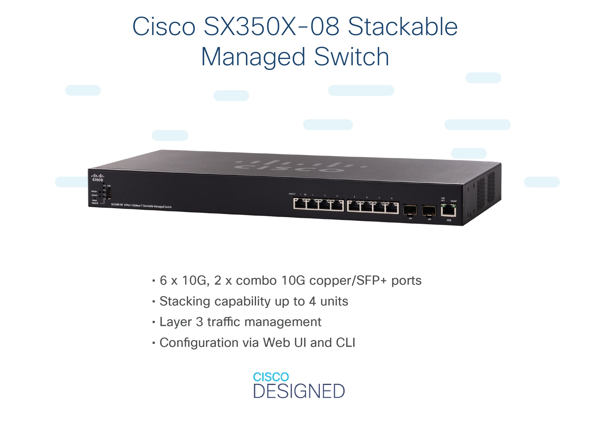 Cisco SX350X-08 – Verwalteter L2+/L3 Switch – 6× 10G, 2× Combo-SFP, 19", 1U