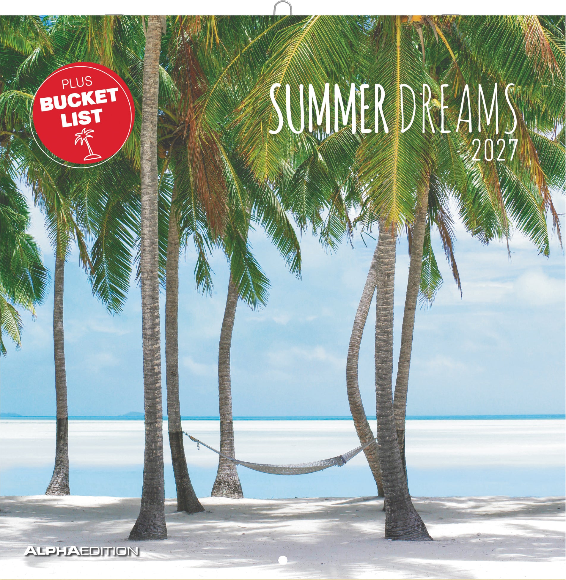 Alpha edition Summer Dreams – Bildkalender 2027 – 30,5 × 30,5 cm