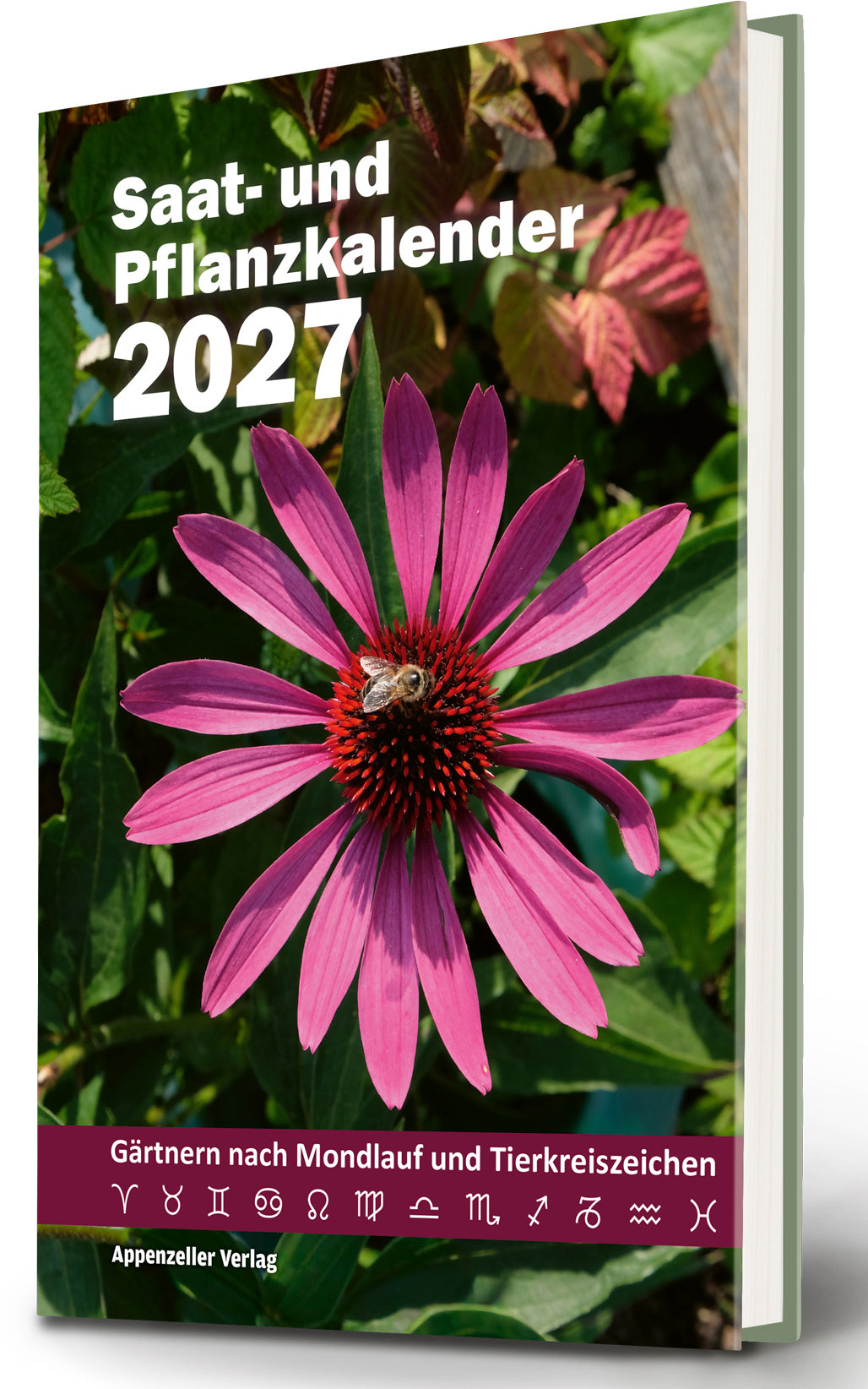 Appenzeller Saat- und Pflanzkalender – Bildkalender 2027 – 14,2 × 20,2 cm