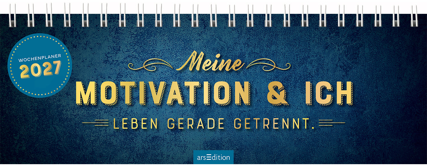 Ars edition 13933 – Tischkalender 2027, 1 Woche/1 Seite, 29,7 × 11,5 cm, Motivation