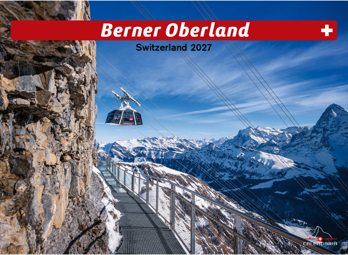 Calendaria Berner Oberland – Bildkalender 2027 – 23,5 × 32 cm