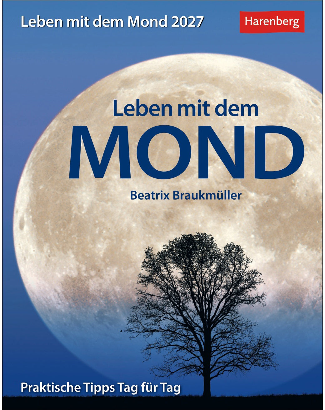 Harenberg Abreisskalender Tag, 2027, 18,5 × 16,1 cm, d, Leben mit Mond