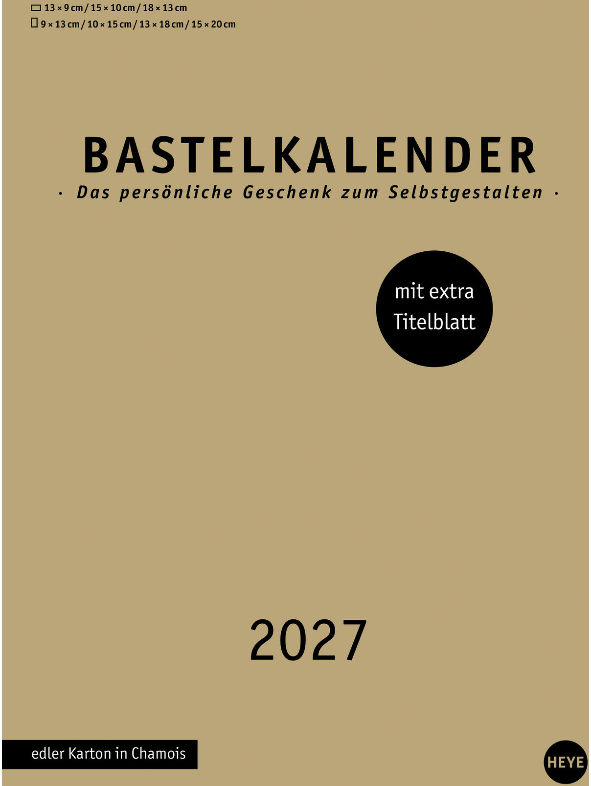 Heye Bastelkalender – A4 (21 × 29,7 cm), 2027, gold