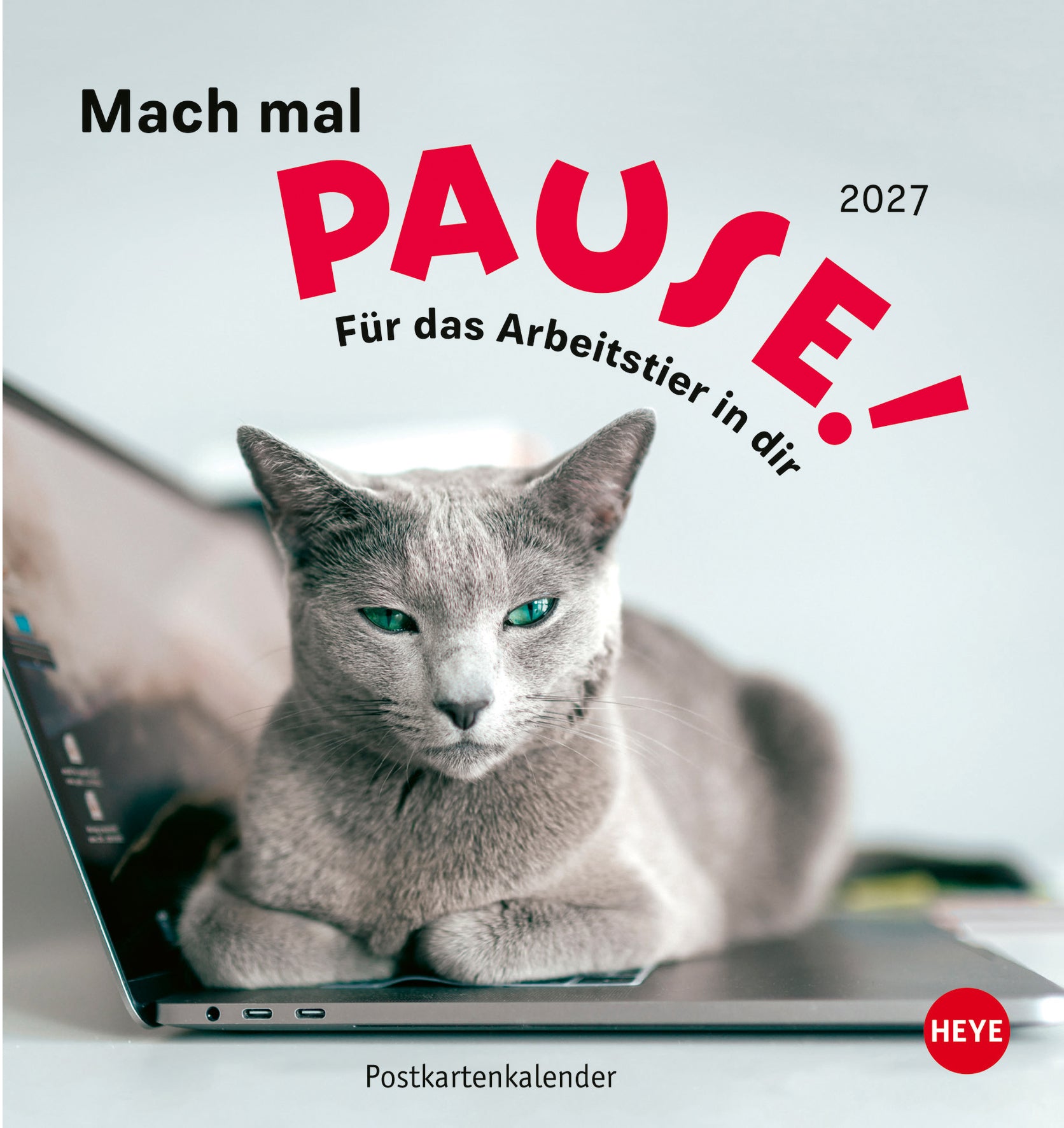 Heye Pause – Postkartenkalender 2027 – 16,1 × 17,4 cm – Kalendarium deutsch – 1 Monat/Seite – 12 Postkarten