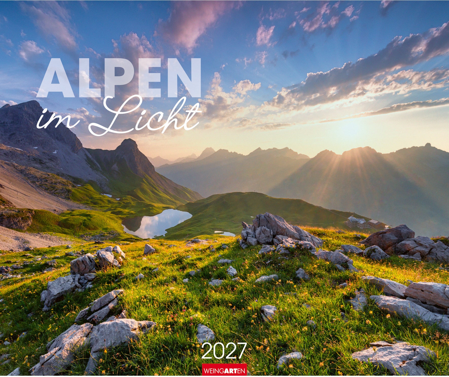 Weingarten Alpen im Licht – Bildkalender 2027 – 46 × 55 cm – Kalendarium deutsch