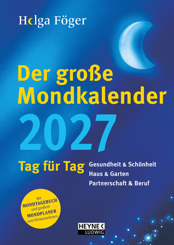 Heyne Ludwig Der grosse Mondkalender Tagesplaner – 1 Tag/Seite, gebunden, 17 × 24 cm, 2027, blau, FSC