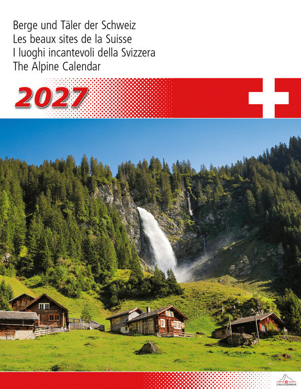 Calendaria Berge und Täler der Schweiz – Bildkalender Schweiz 2027 – 30 × 40 cm – Kalendarium d/f/i/e